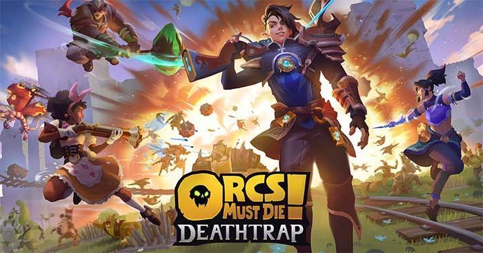 Orcs Must Die! Deathtrap Orcs Must Die! Deathtrap