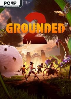 Tải game Grounded 2 v0.1.2.1 Early Access