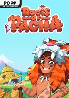 Tải game Roots of Pacha v1.2.0.4-P2P
