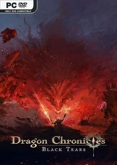 Tải game Dragon Chronicles Black Tears-SKIDROW