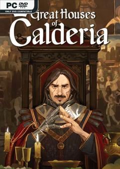 Tải game Great Houses of Calderia v1.0.1.1337-TENOKE