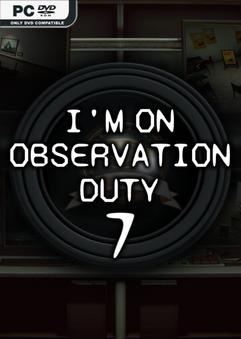 Tải game I&#8217;m on Observation Duty 7-P2P