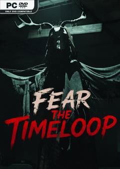 Tải game Fear The Timeloop v1.0.8-P2P