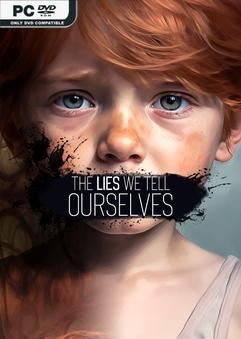 Tải game The Lies We Tell Ourselves v20250127-P2P