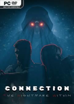 Tải game Connection The Nightmare Within-GoldBerg