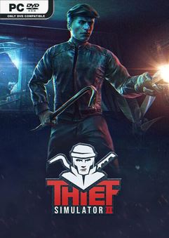 Tải game Thief Simulator 2 v1.27b-P2P