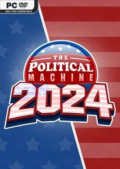 Tải game The Political Machine 2024 Command &#038; Conquer-SKIDROW